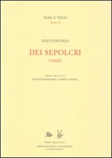 Dei sepolcri. Carme - Ugo Foscolo