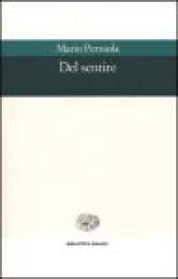 Del sentire - Mario Perniola