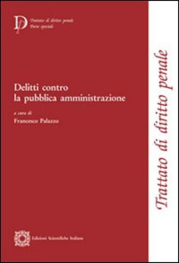 Delitti contro la pubblica amministrazione