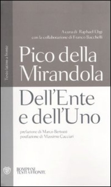 Dell'ente e dell'uno. Testo latino a fronte - Giovanni Pico della Mirandola