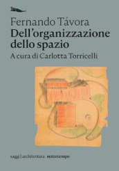 Dell organizzazione dello spazio