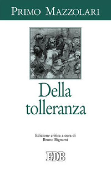 Della tolleranza - Primo Mazzolari