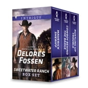 Delores Fossen Sweetwater Ranch Box Set