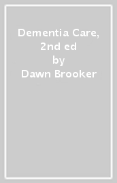 Dementia Care, 2nd ed