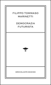 Democrazia futurista