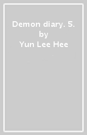 Demon diary. 5.