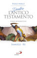 Dentro l Antico Testamento. Corso introduttivo Samuele-Re