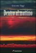 Dentro al mattino