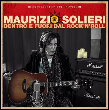 Dentro e fuori dal rock'n'roll - Maurizio Solieri