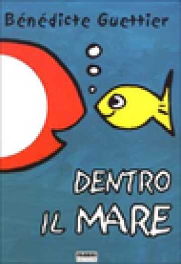 Dentro il mare - Bénédicte Guettier