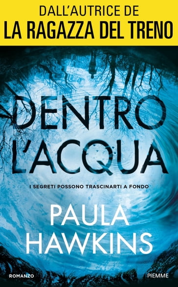 Dentro l'acqua - Paula Hawkins