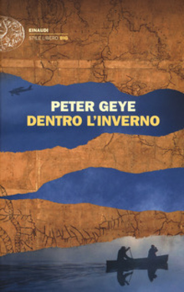 Dentro l'inverno - Peter Geye