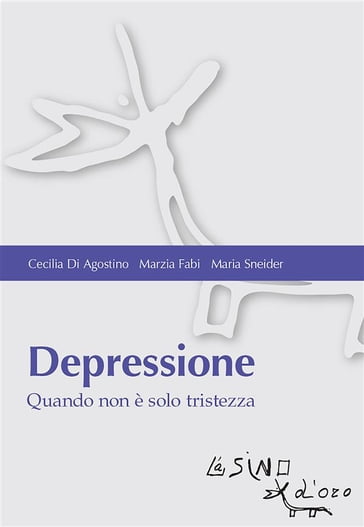 Depressione - C. Di Agostino - Maria Giulia Fabi - M. Sneider