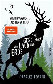 Der Geschmack von Laub und Erde