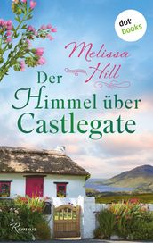 Der Himmel über Castlegate - oder: Liebe völlig ausgeschlossen