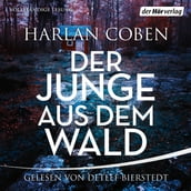 Der Junge aus dem Wald