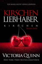 Der Kirschen-Liebhaber