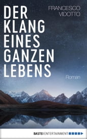 Der Klang eines ganzen Lebens