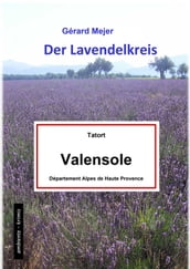 Der Lavendelkreis - Tatort: Valensole