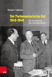 Der Parlamentarische Rat 19481949