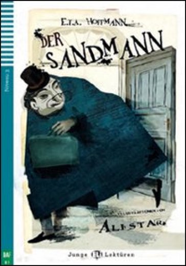 Der Sandmann. Con File audio per il download. Con Contenuto digitale per accesso on line - Amadeus Hoffman - Ernst Theodor