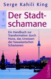 Der Stadt-Schamane