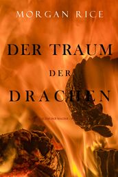 Der Traum der Drachen (Das Zeitalter der Magier Buch Acht und Finale der Serie)