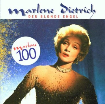 Der blonde engel - Marlene Dietrich