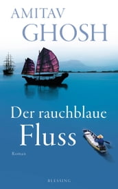 Der rauchblaue Fluss