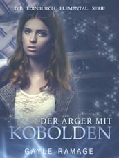 Der Ärger mit Kobolden