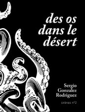 Des os dans le désert