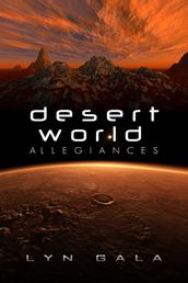 Desert World Allegiances