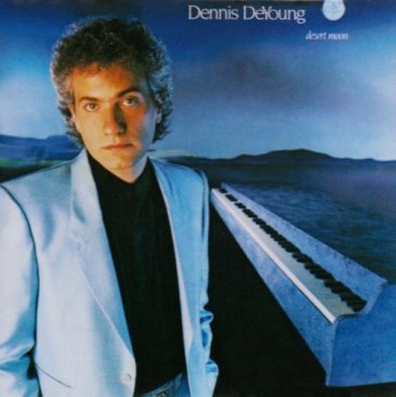 Desert moon -remastered- - Dennis DeYoung