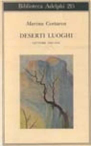 Deserti luoghi. Lettere (1925-1941) - Marina Cvetaeva