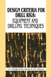 Design Criteria for Drill Rigs