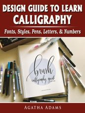 Design Guide to Learn Calligraphy