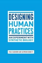 Designing Human Practices