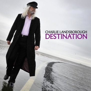 Destination - CHARLIE LANDSBOROUGH