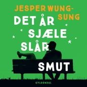 Det ar sjæle slar smut