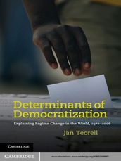 Determinants of Democratization