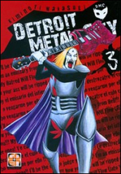 Detroit metal city. 3.