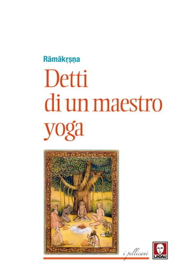 Detti di un maestro yoga - Brunilde Neroni - Rmka