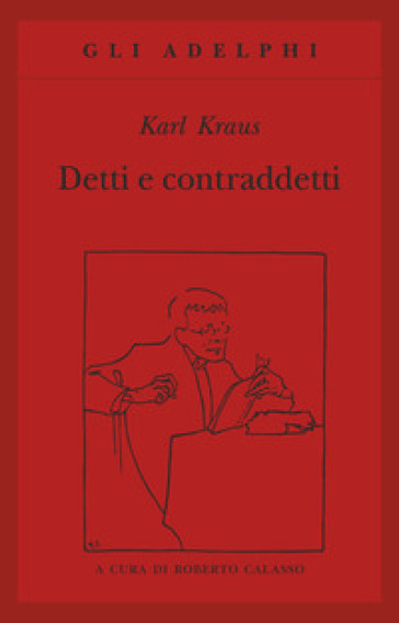 Detti e contraddetti - Karl Kraus