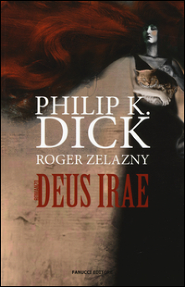 Deus irae - Philip K. Dick - Roger Zelazny