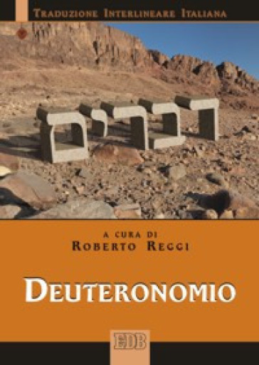 Deuteronomio. Versione interlineare in italiano