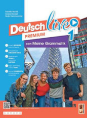 Deutsch live premium. Mit Leicht für Alle, Jugend für den Planeten, Meine Grammatik. Per la Scuola media. Con e-book. Con espansione online