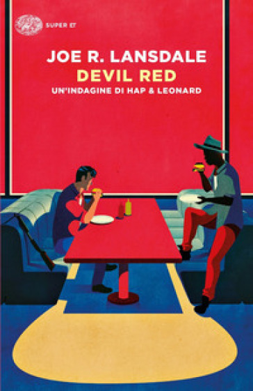 Devil Red. Un'indagine di Hap & Leonard - Joe R. Lansdale