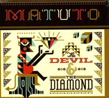 Devil & the diamond - Matuto