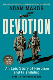 Devotion (Young Readers Edition)