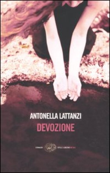 Devozione - Antonella Lattanzi